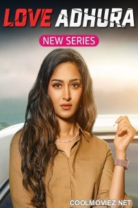 Love Adhura (2024) Hindi Season 1